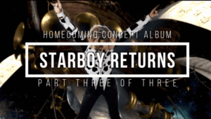 Starboy Returns Video Thumbnail